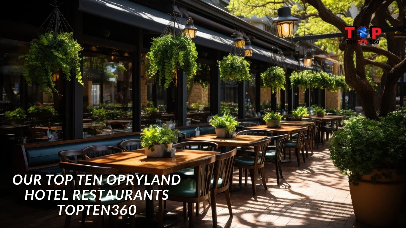 Our Top Ten Opryland Hotel Restaurants | TopTen360